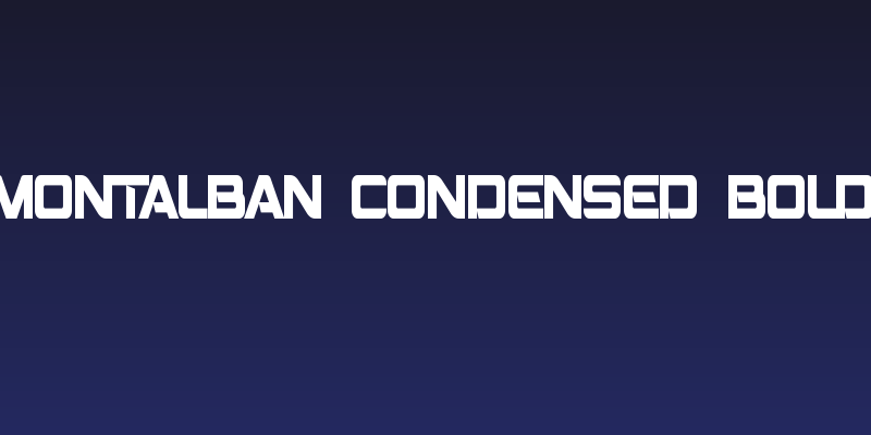 Montalban Condensed Bold Social Header