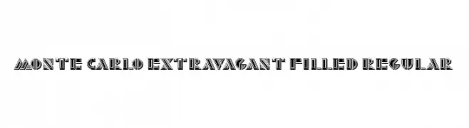 Monte Carlo Extravagant Filled Regular  font caratteri gratis