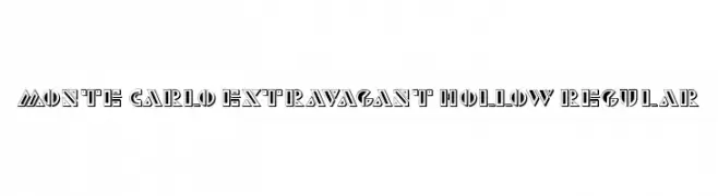 Monte Carlo Extravagant Hollow Regular  font caratteri gratis