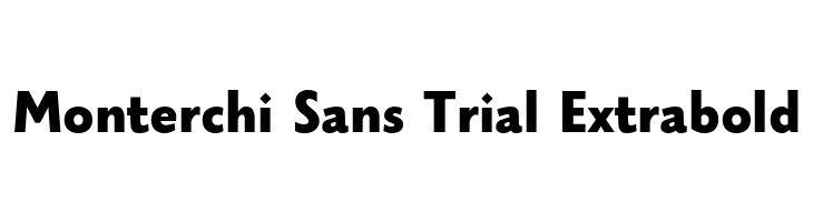 Monterchi Sans Trial Extrabold  Fuentes Gratis Descargar