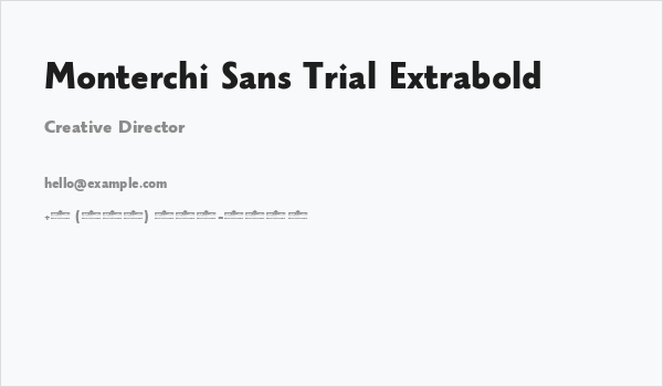 Monterchi Sans Trial Extrabold Business Card