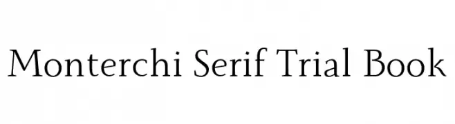 Monterchi Serif Trial Book  नि: शुल्क फ़ॉन्ट्स डाउनलोड