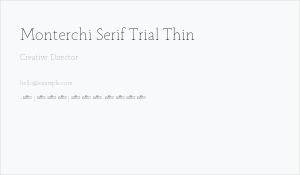 Monterchi Serif Trial Thin Business Card