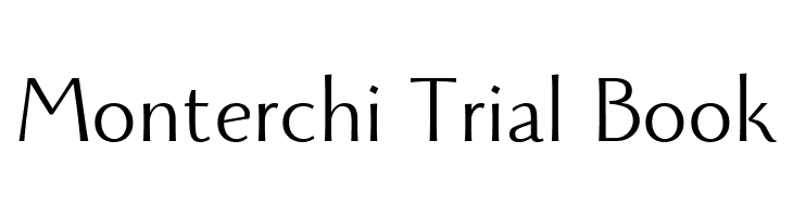 Monterchi Trial Book  font caratteri gratis