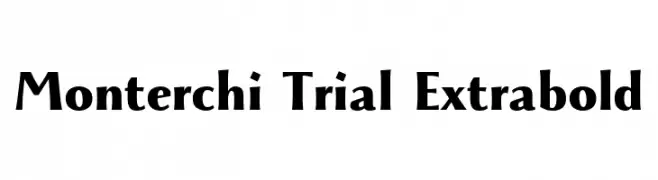 Monterchi Trial Extrabold  font caratteri gratis