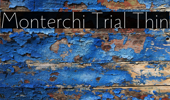Monterchi Trial Thin Example 1