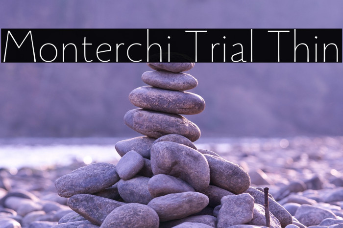 Monterchi Trial Thin Example 2