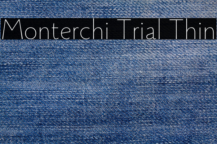Monterchi Trial Thin Example 3