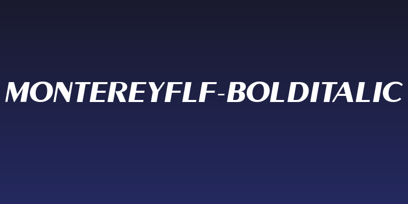 MontereyFLF-BoldItalic Social Header