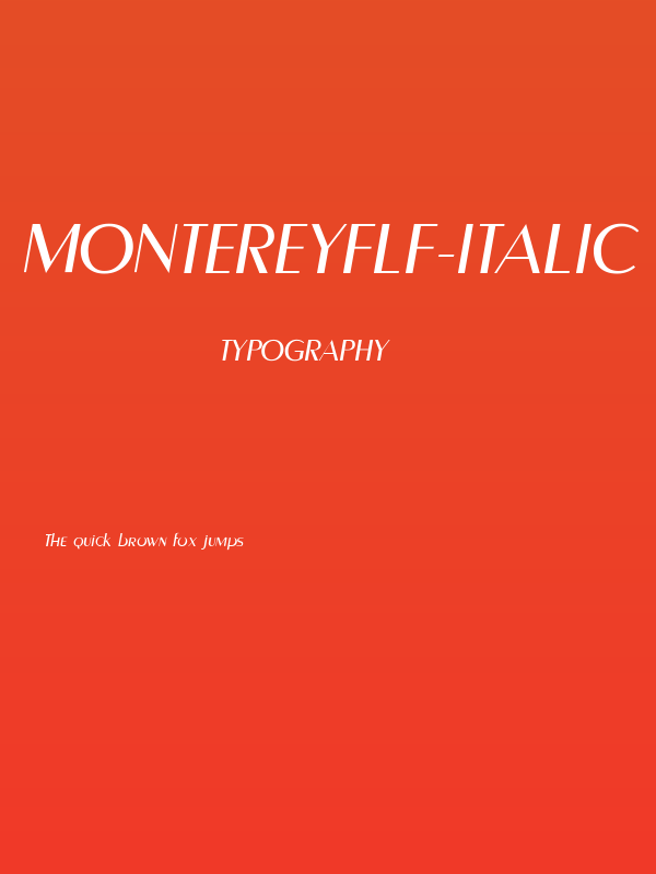 MontereyFLF-Italic Poster
