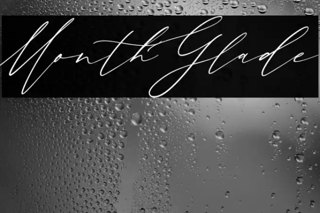 MonthGlade Font examples