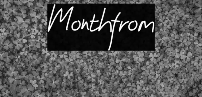 Monthfrom Font examples