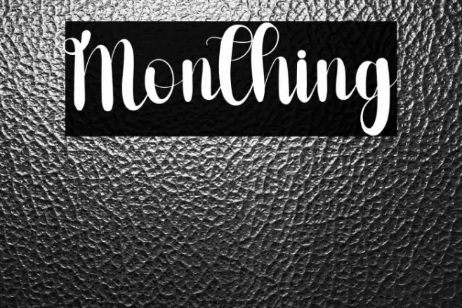 Monthing Font examples