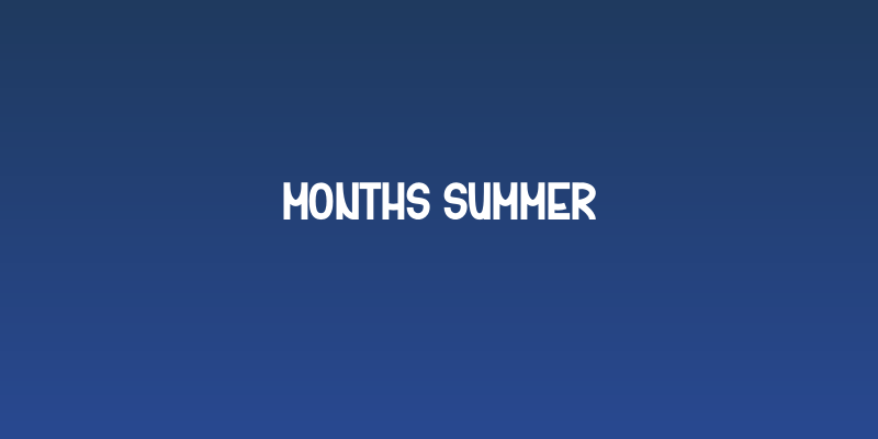 Months Summer Social Header