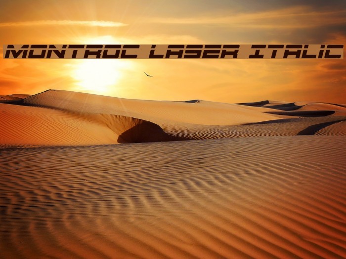 Montroc Laser Italic Example 2