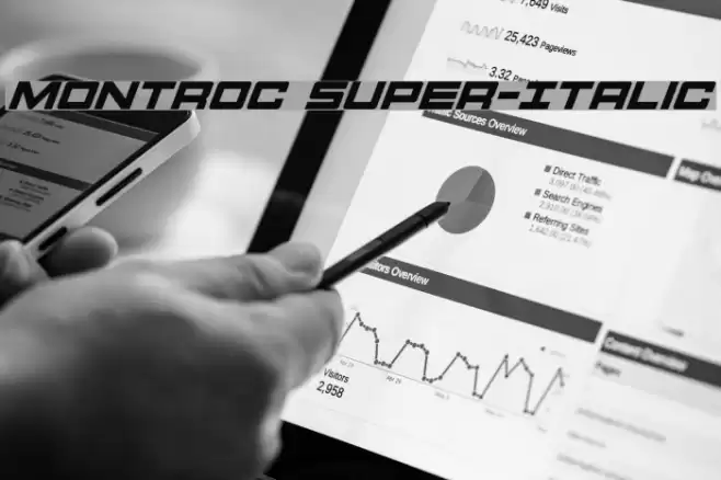 Montroc Super-Italic Font examples