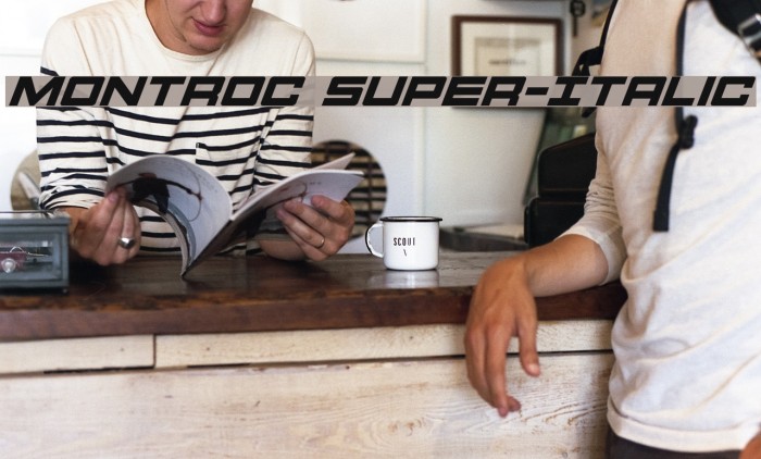 Montroc Super-Italic Font examples
