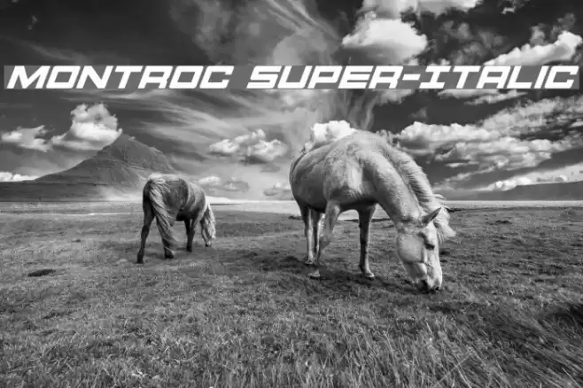 Montroc Super-Italic Font examples