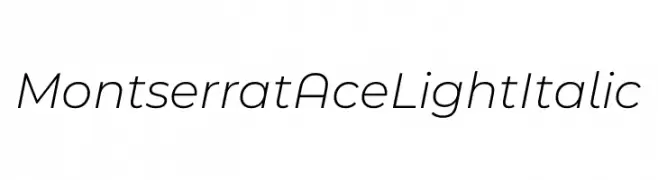 Montserrat Ace Light Italic  नि: शुल्क फ़ॉन्ट्स डाउनलोड