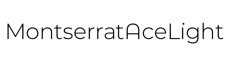 Montserrat Ace Light  Free Fonts Download