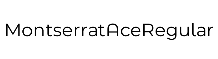 Montserrat Ace Regular  नि: शुल्क फ़ॉन्ट्स डाउनलोड