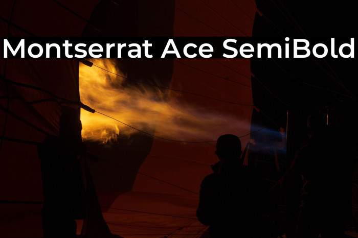 Montserrat Ace SemiBold Example 1