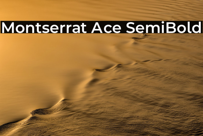 Montserrat Ace SemiBold Example 2