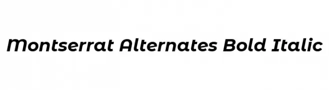 Montserrat Alternates Bold Italic  Frei Schriftart Herunterladen