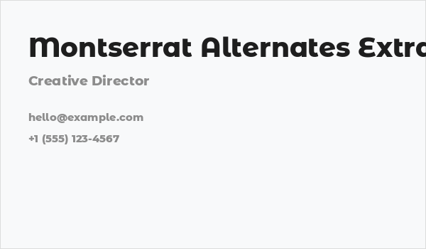 Montserrat Alternates ExtraBold Business Card