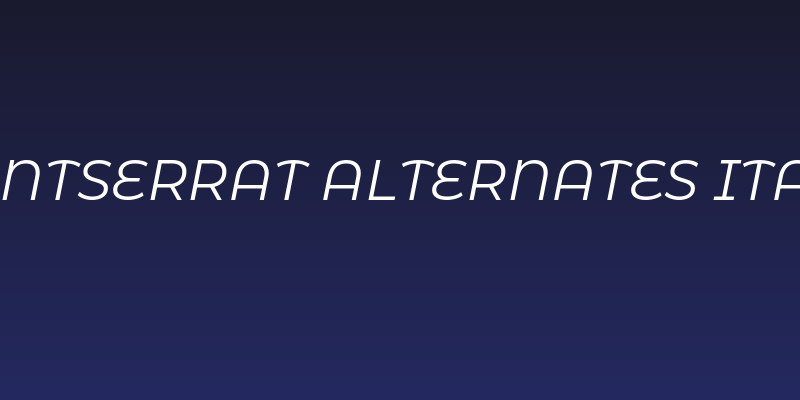Montserrat Alternates Italic Social Header