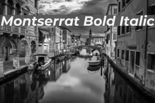 Montserrat Bold Italic Font examples
