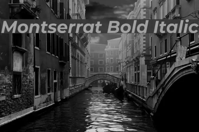 Montserrat Bold Italic Font examples