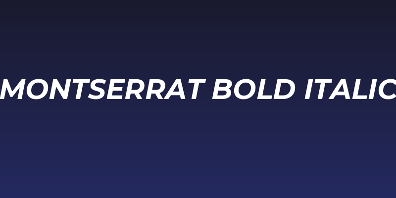 Montserrat Bold Italic Social Header