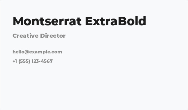 Montserrat ExtraBold Business Card