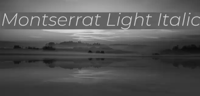 Montserrat Light Italic Font examples
