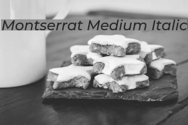 Montserrat Medium Italic Font examples