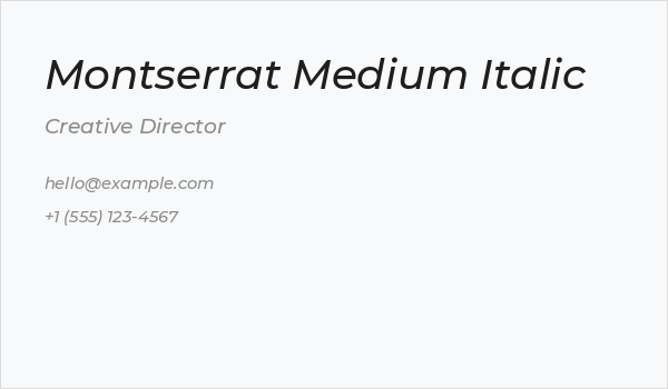 Montserrat Medium Italic Business Card