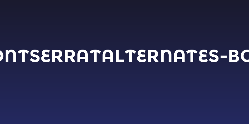 MontserratAlternates-Bold Social Header