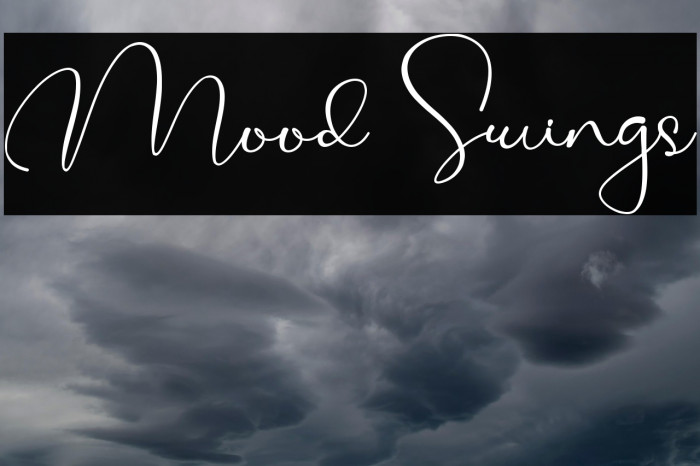 Mood Swings Example 1