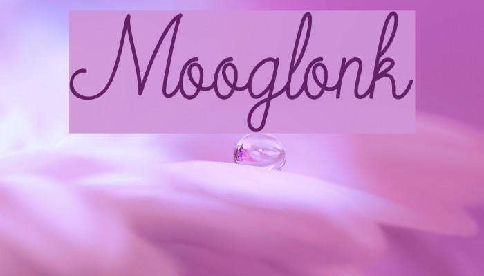 Mooglonk Font examples