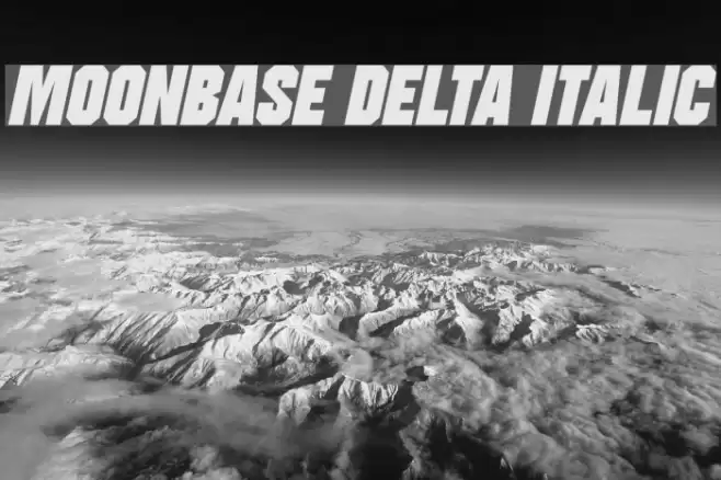 Moonbase Delta Italic फ़ॉन्ट examples