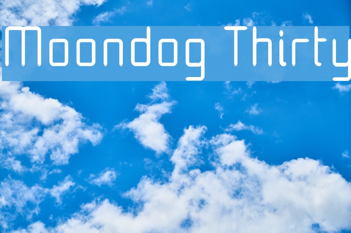 Moondog Thirty Example 2