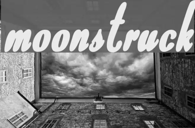 Moonstruck Example 3