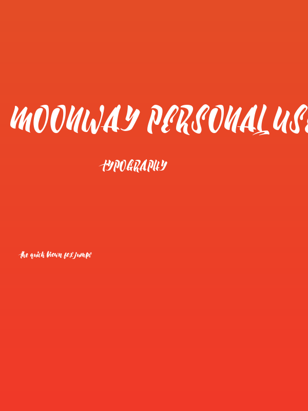 Moonway Personal Use Poster