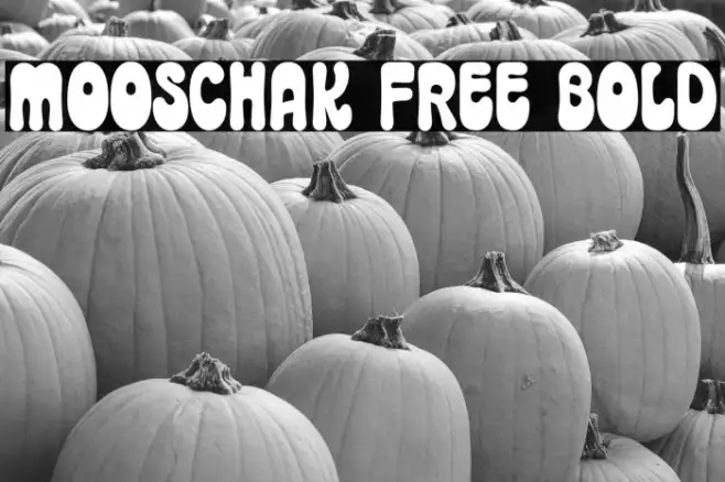 Mooschak Free Bold Example 3