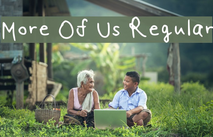 More Of Us Regular Example 3