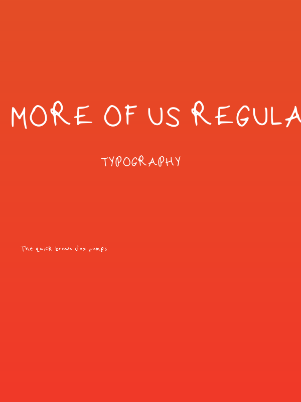 More Of Us Regular Poster