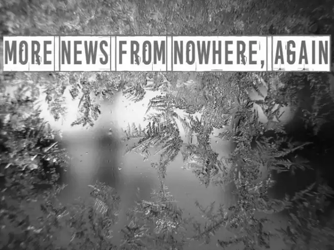More news from nowhere, again Fuentes examples