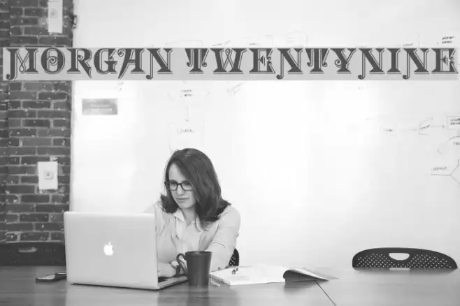 Morgan TwentyNine Schriftart examples