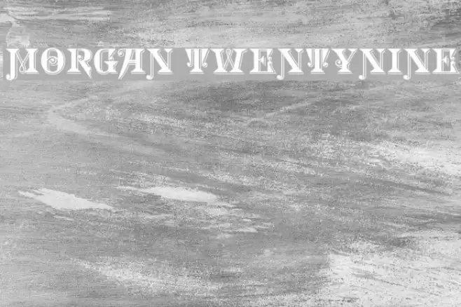 Morgan TwentyNine Schriftart examples